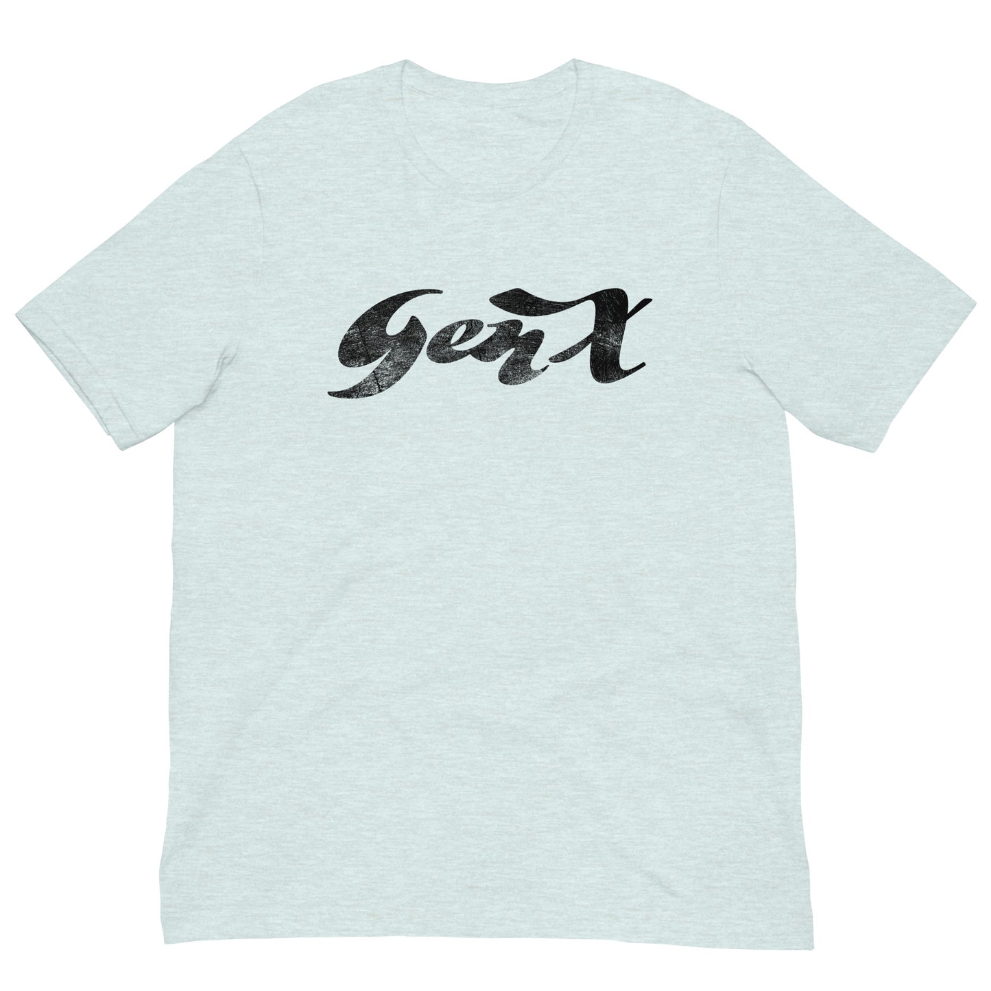 Generation Gen X Tee Graphic Shirt Bella + Canvas Unisex Short Sleeve T-Shirt