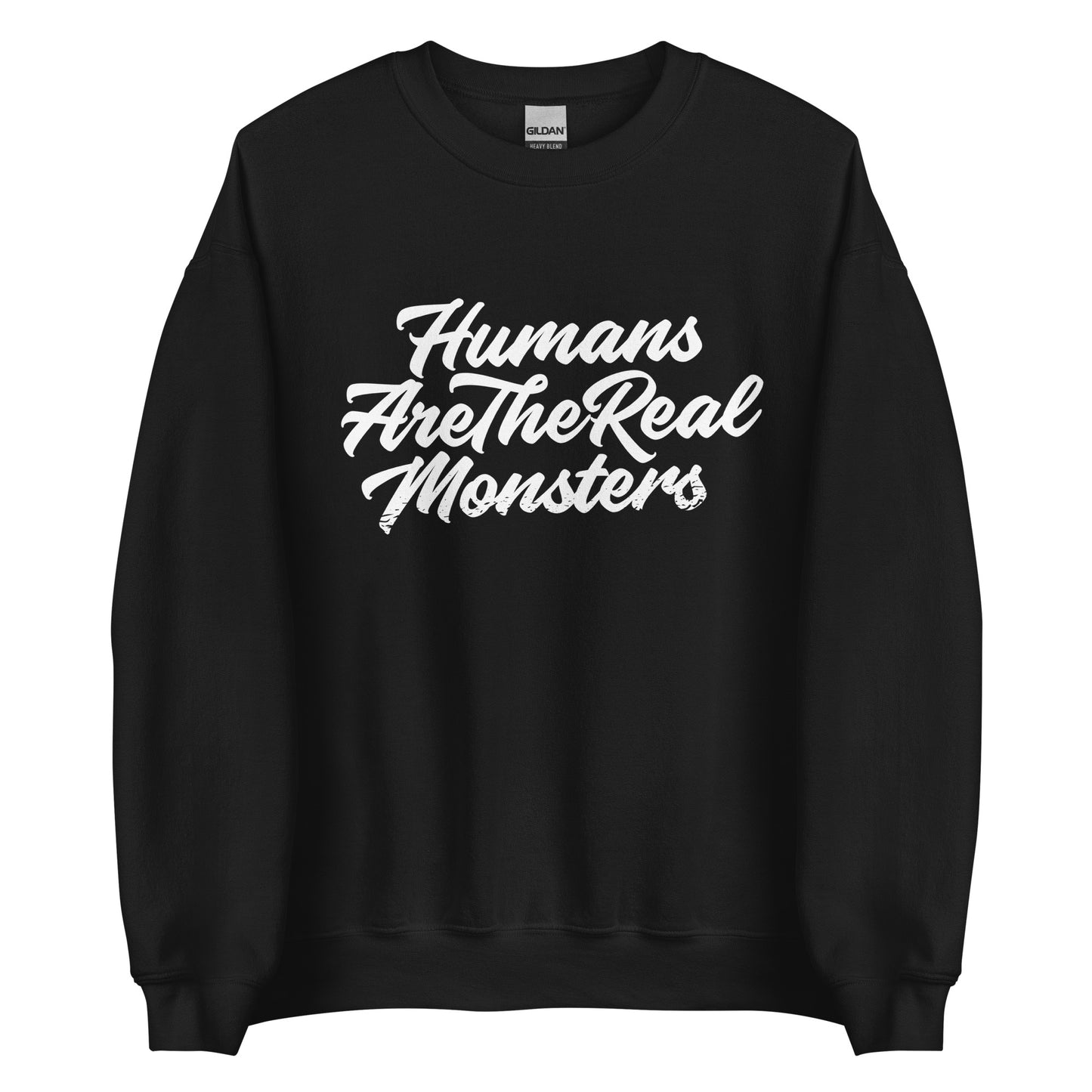 Humans Are The Real Monsters Halloween Graphic Sweater Unisex Fall Sweatshirt