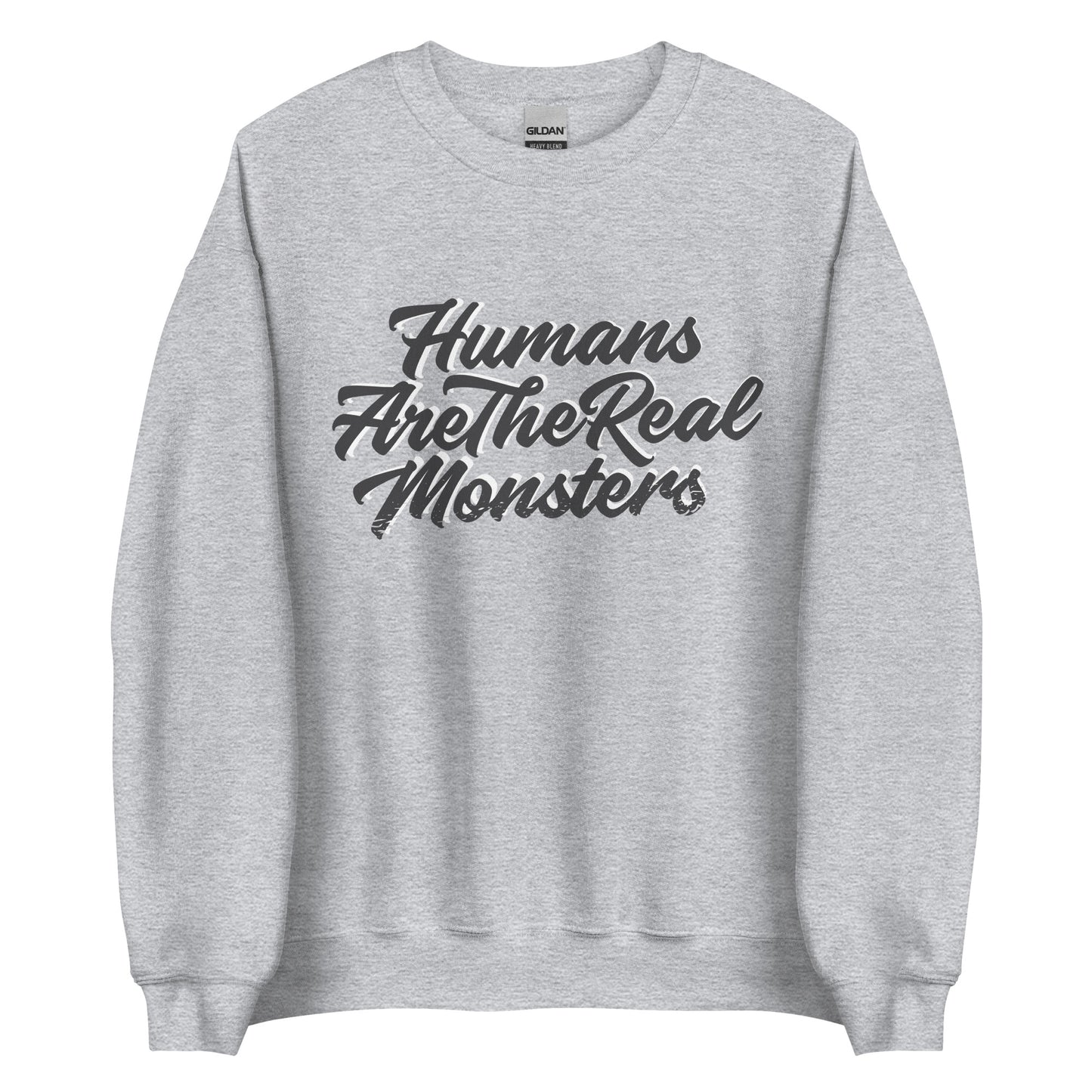 Humans Are The Real Monsters Halloween Graphic Sweater Unisex Fall Sweatshirt