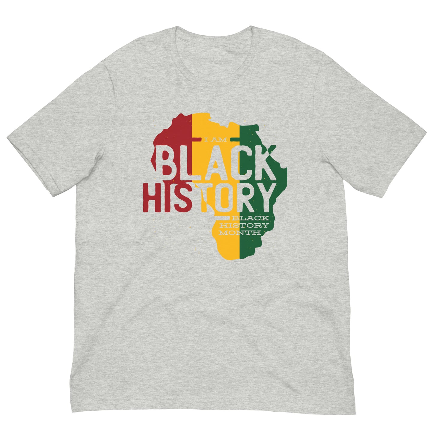 I Am Black History Month Graphic Tee Shirt Bella + Canvas Unisex Short Sleeve T-Shirt