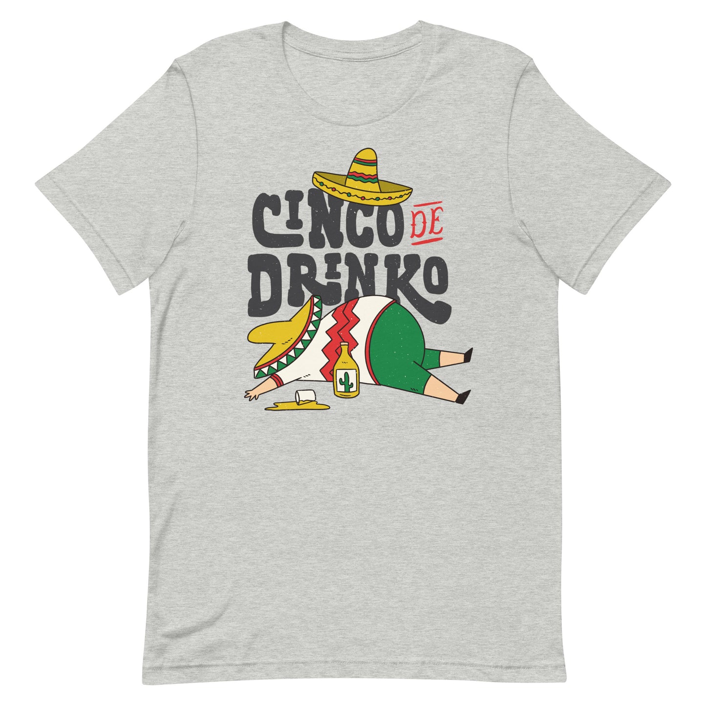 Cinco De Drinko Tshirt Cinco De Mayo Graphic Tee Shirt Bella + Canvas Unisex Short Sleeve T-Shirt