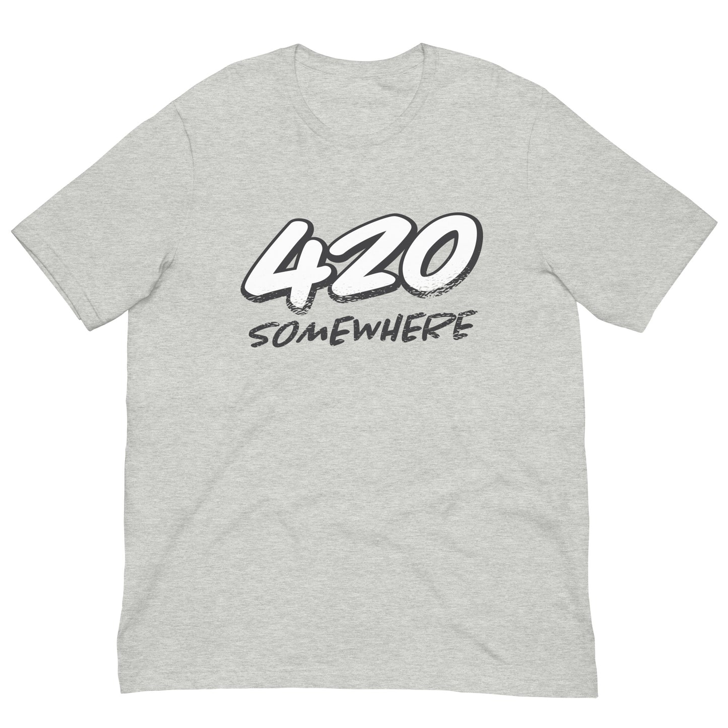 420 Somewhere Tshirt Cannabis Graphic Tee Shirt Bella + Canvas Unisex Short Sleeve T-Shirt