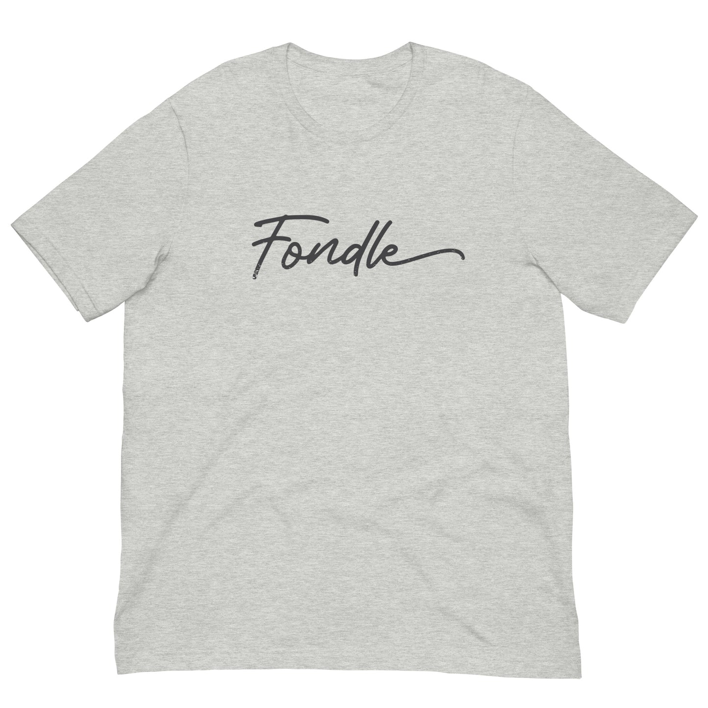 Fondle Tshirt Adult Humor Graphic Tee Shirt Bella + Canvas Unisex Short Sleeve T-Shirt