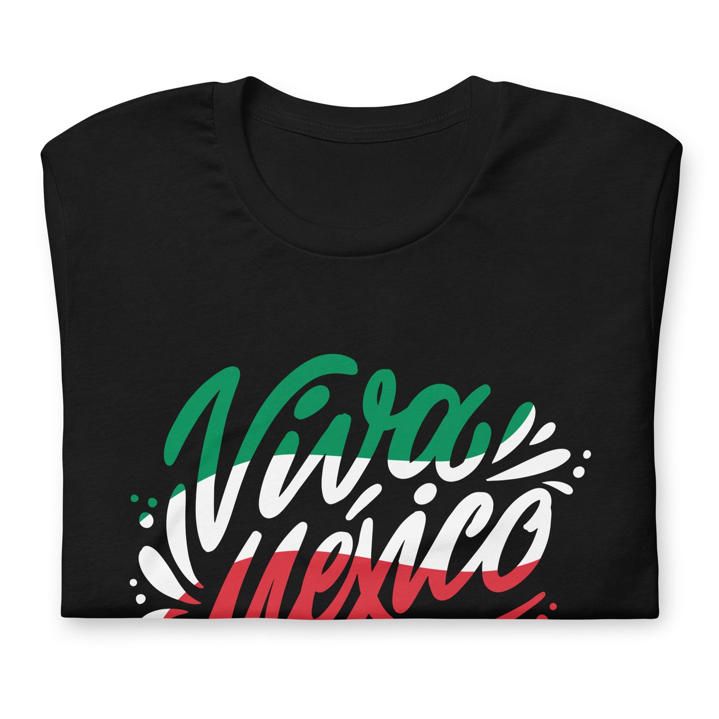 Viva Mexico Cinco De Mayo Tshirt Graphic Tee Shirt Bella + Canvas Unisex Short Sleeve T-Shirt