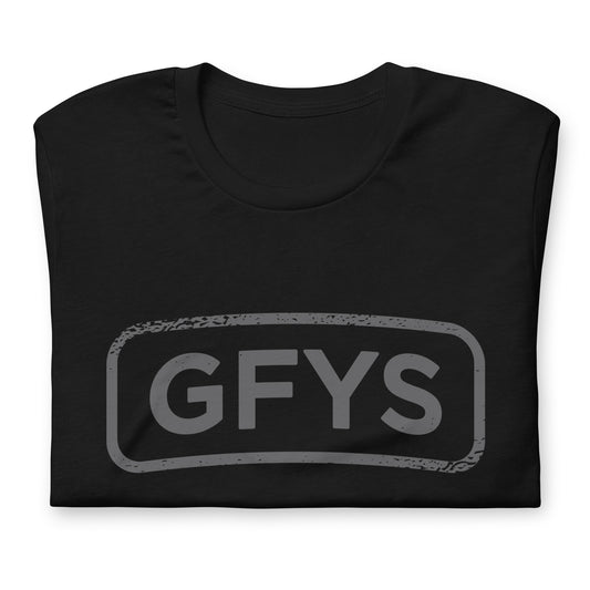 GFYS Tshirt Adult Humor Graphic Tee Shirt Bella + Canvas Unisex Short Sleeve T-Shirt