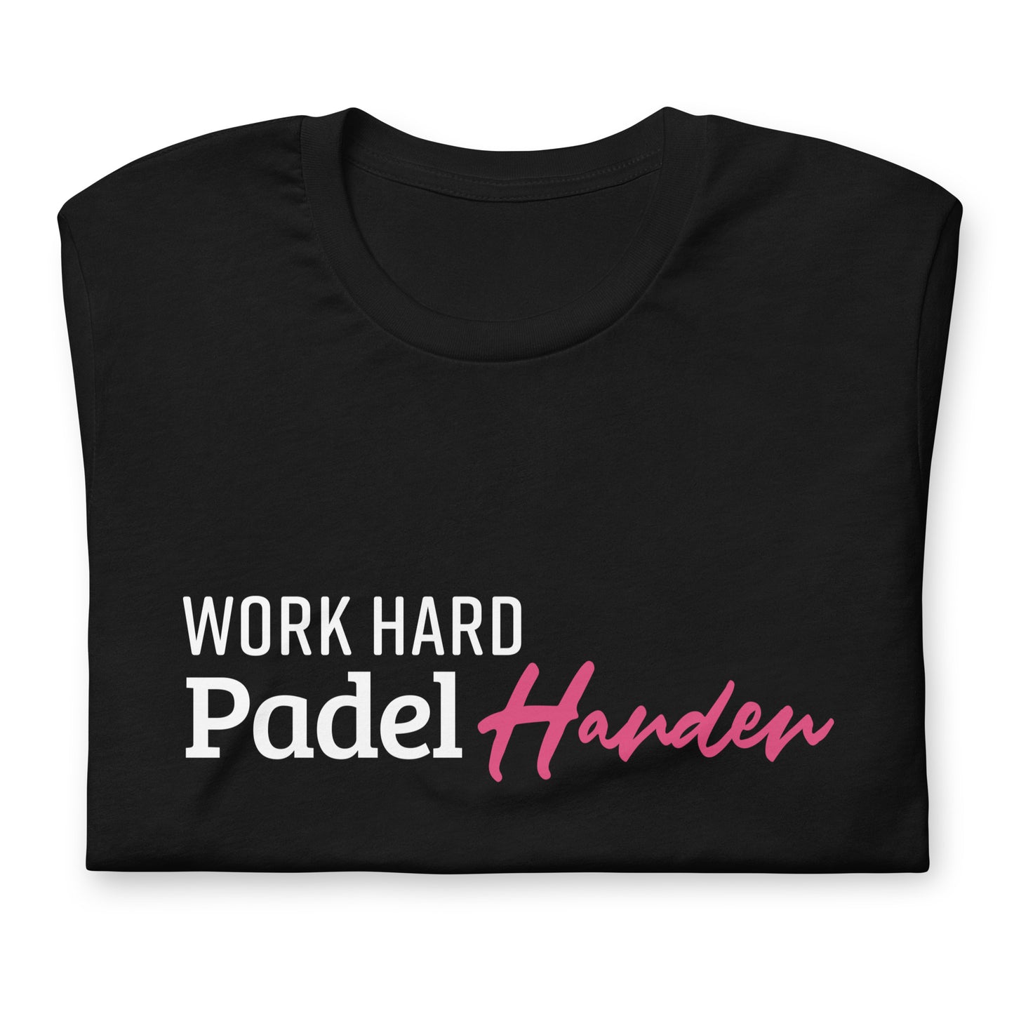 Work Hard Padel Harder Tshirt Graphic Tee Shirt Bella + Canvas Unisex Short Sleeve T-Shirt