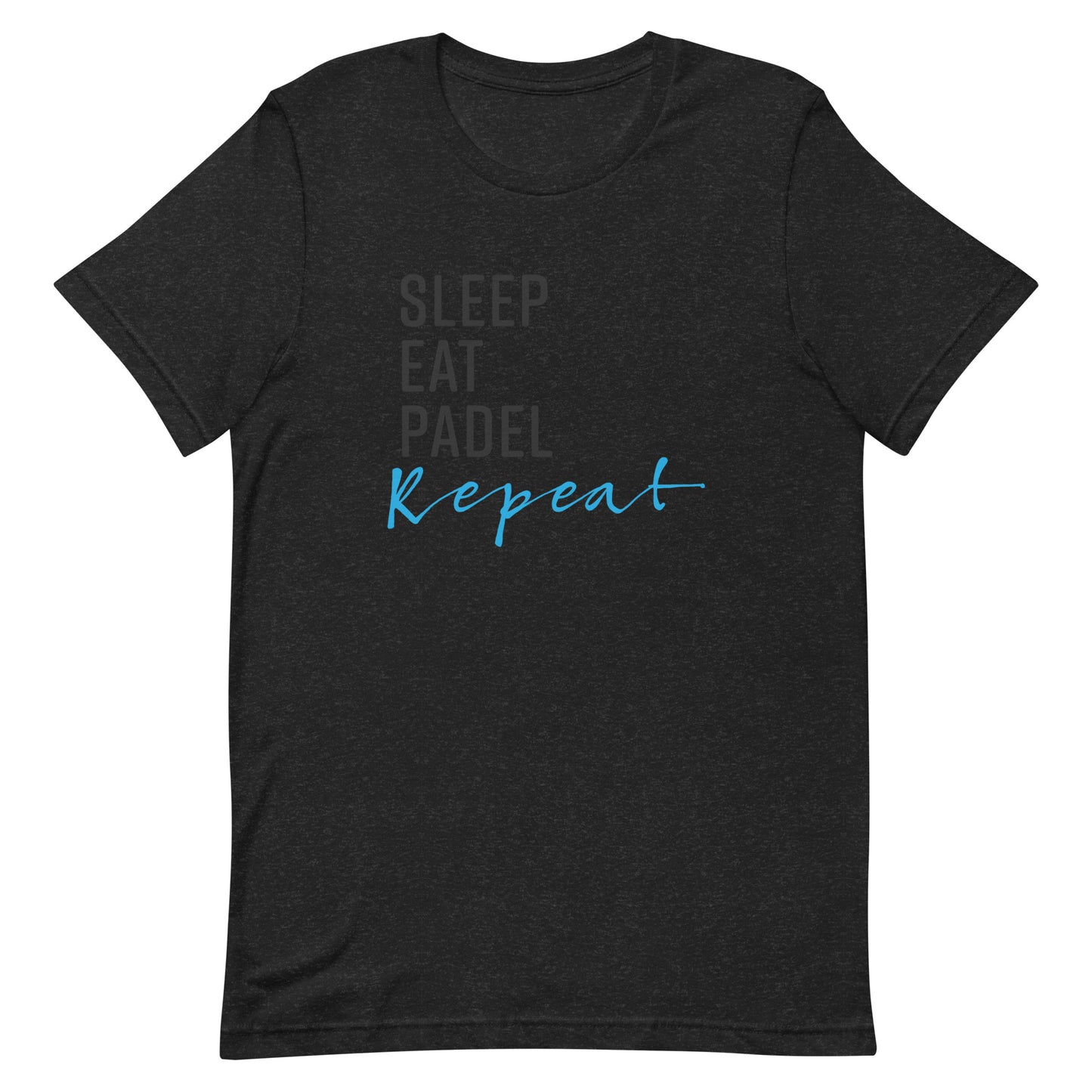 Sleep Eat Padel Repeat Tshirt Graphic Tee Shirt Bella + Canvas Unisex Short Sleeve T-Shirt