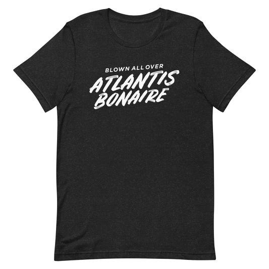 Blown All Over Atlantis Bonaire Tshirt Graphic Tee Shirt Bella + Canvas Unisex Short Sleeve T-Shirt