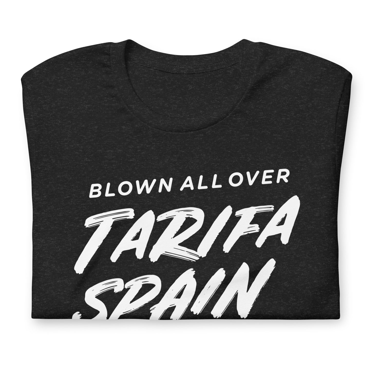 Blown All Over Tarifa Spain Tshirt Graphic Tee Shirt Bella + Canvas Unisex Short Sleeve T-Shirt