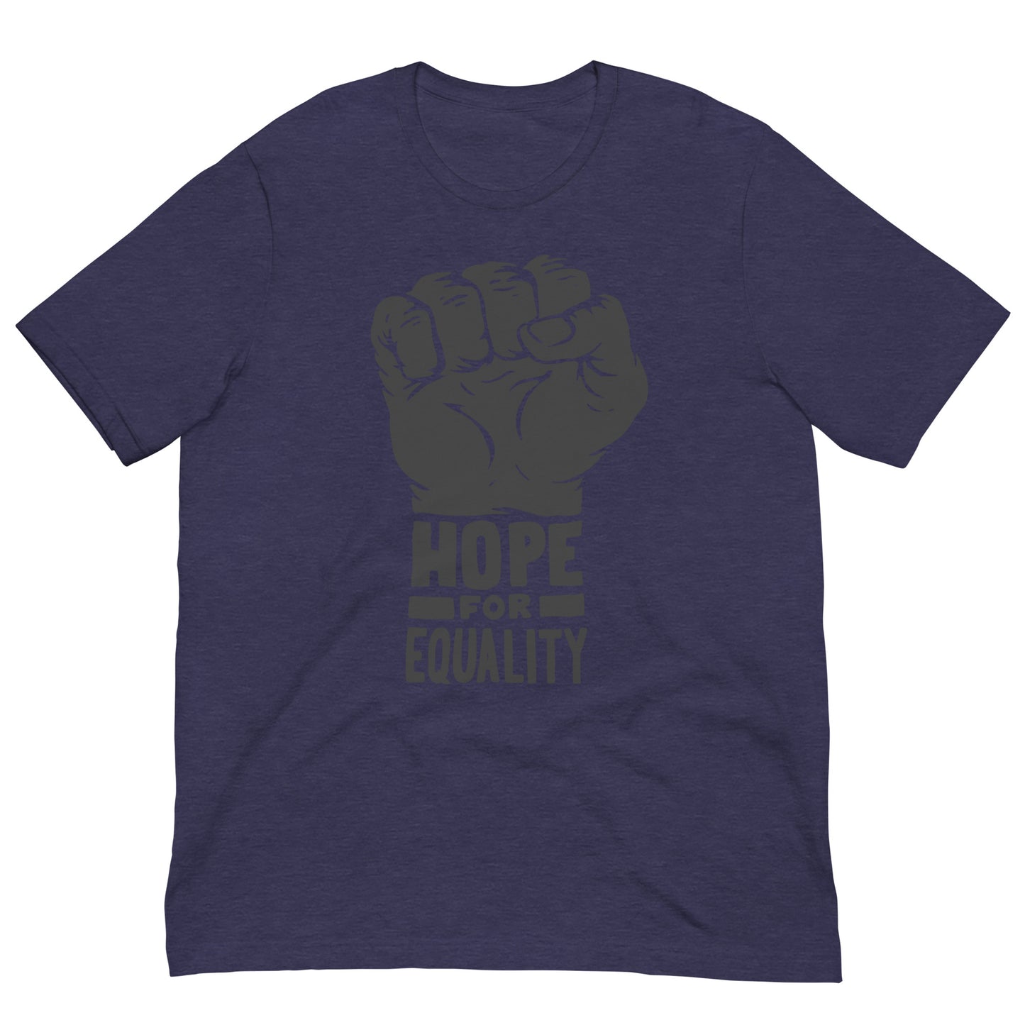 Hope For Equality Black History Month Graphic Tee Shirt Bella + Canvas Unisex Short Sleeve T-Shirt