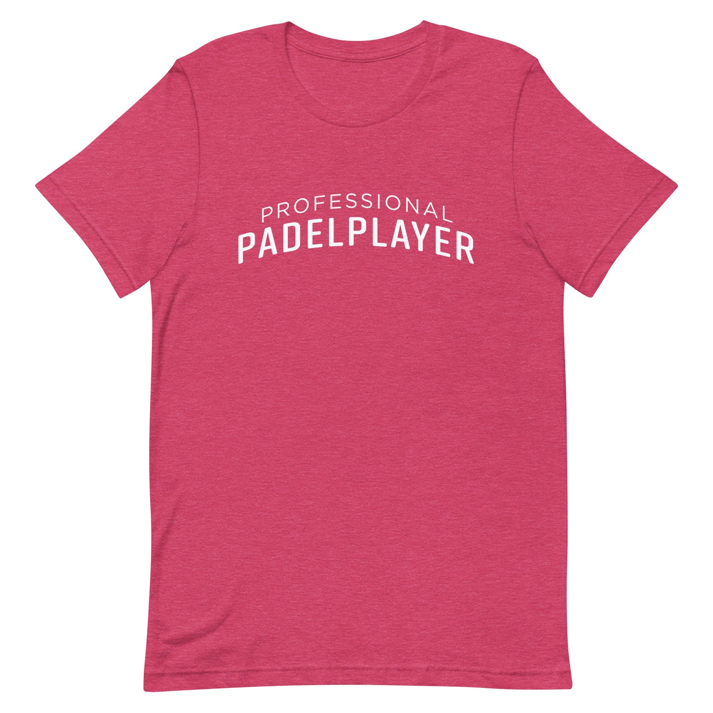 PROFESSIONAL PADEL PLAYER Tshirt Graphic Tee Shirt Bella + Canvas Unisex Short Sleeve T-Shirt