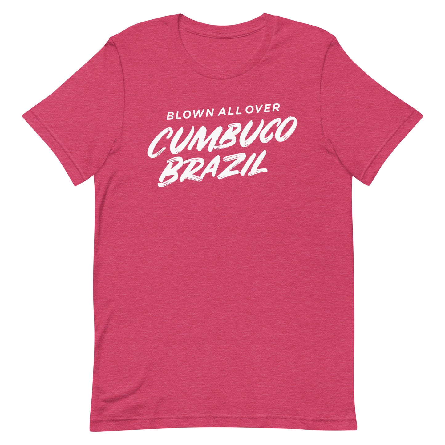 Blown All Over Cumbuco Brazil Tshirt Graphic Tee Shirt Bella + Canvas Unisex Short Sleeve T-Shirt