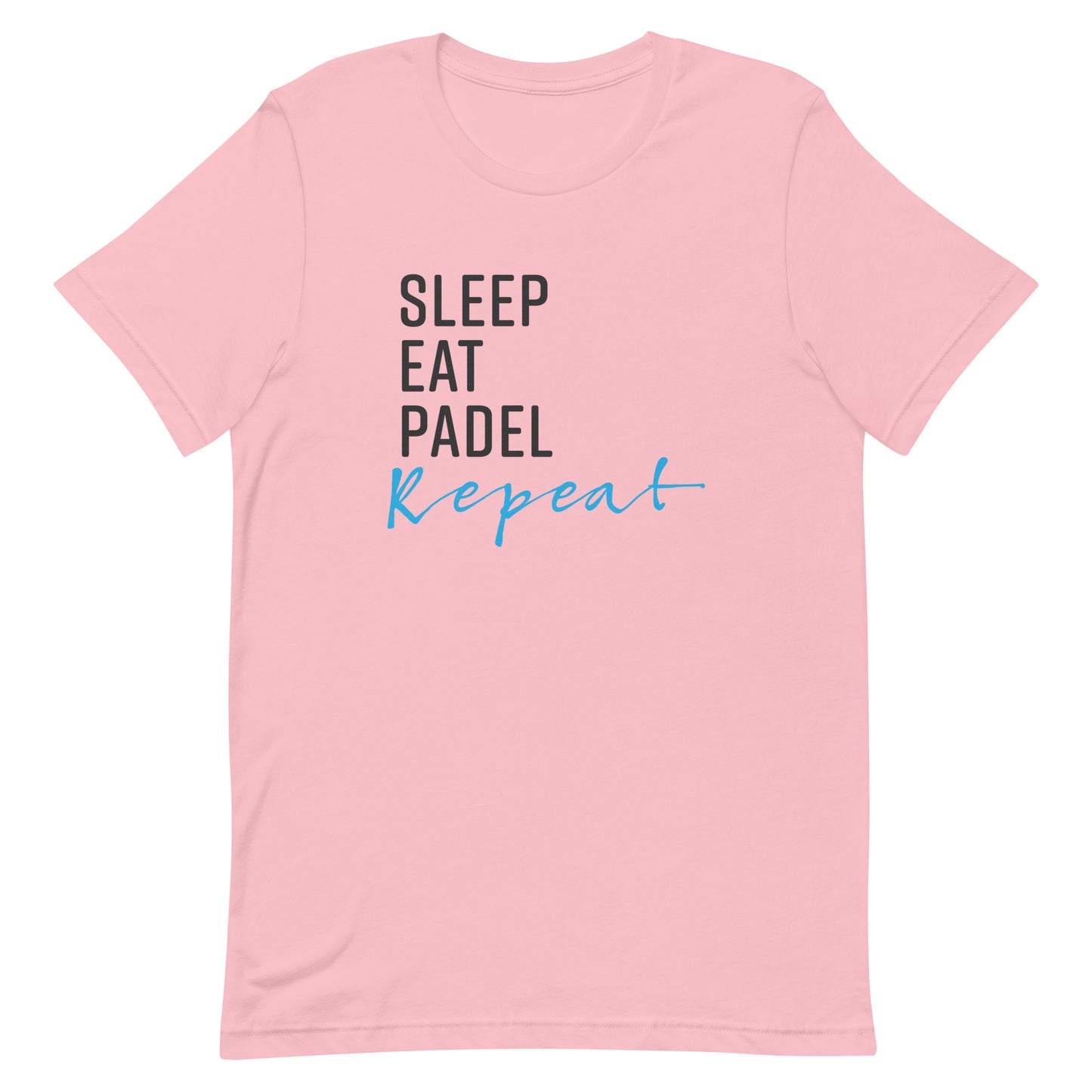 Sleep Eat Padel Repeat Tshirt Graphic Tee Shirt Bella + Canvas Unisex Short Sleeve T-Shirt