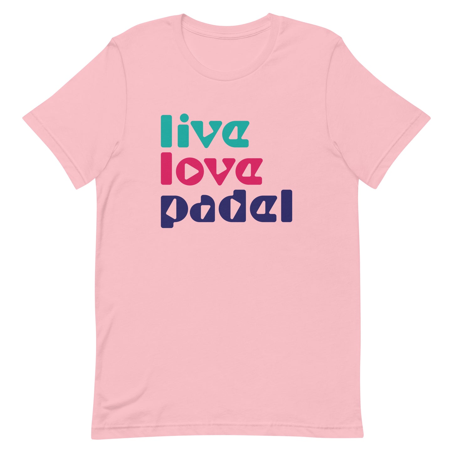 Live Love Padel Tshirt Graphic Tee Shirt Bella + Canvas Unisex Short Sleeve T-Shirt