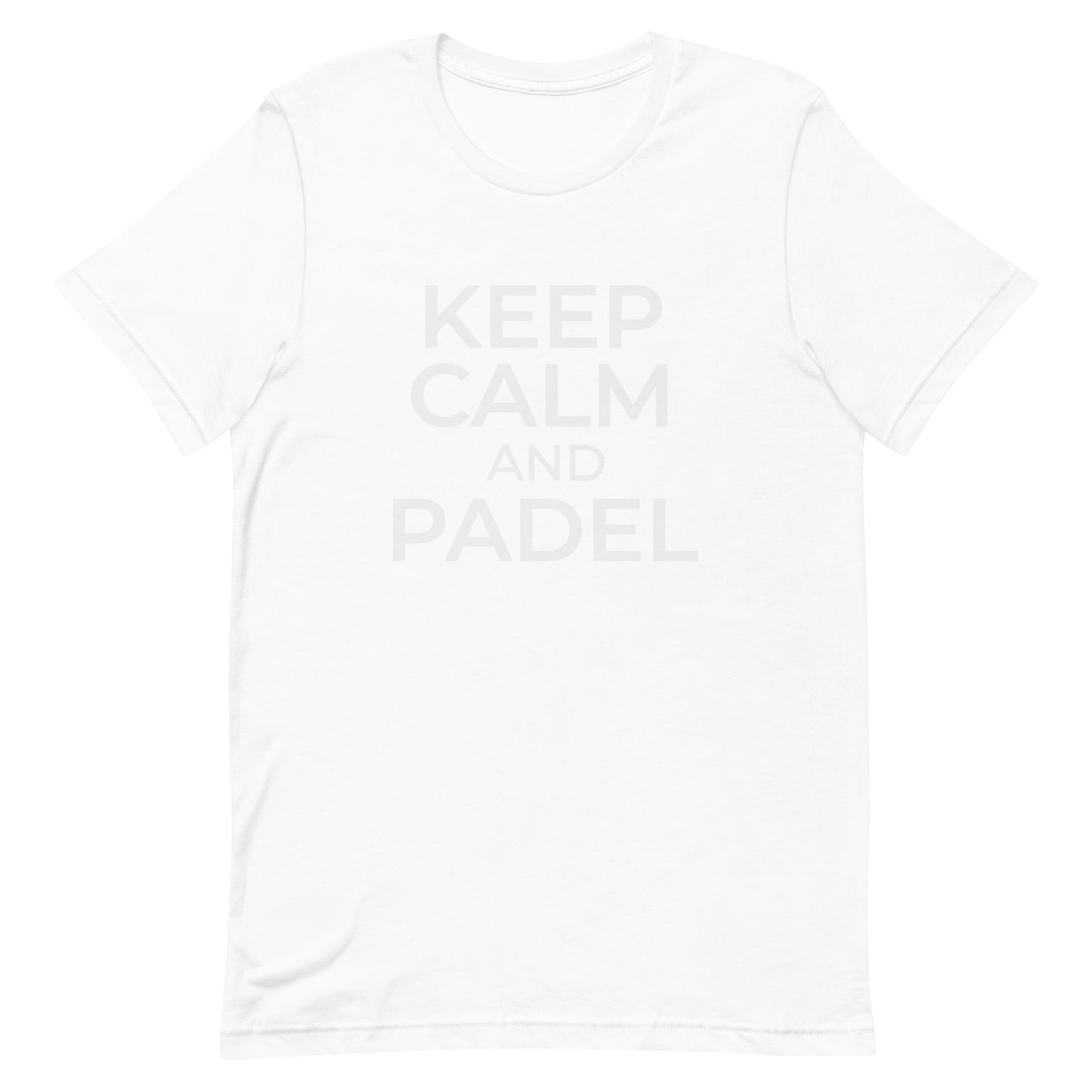 Keep Calm And Padel Tshirt Graphic Tee Shirt Bella + Canvas Unisex Short Sleeve T-Shirt