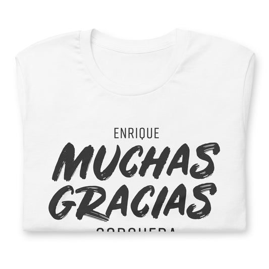 Muchus Gracias Enrique Corcuera Padel Tshirt Graphic tee Shirt Bella + Canvas Unisex Short Sleeve T-Shirt