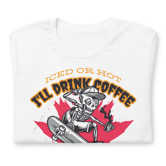 I'll Drink Coffee Until I Rot Halloween Tshirt Skateboarding Skeleton Graphic Tee Shirt Bella + Canvas Unisex Short Sleeve T-Shirt